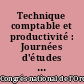 Technique comptable et productivité : Journées d'études : Lyon 25-26 octobre 1951