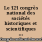 Le 121 congrès national des sociétés historiques et scientifiques : Nice 26-31 octobre 1996 : les Etats de la Maison de Savoie