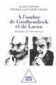 À l'ombre de Grothendieck et de Lacan : un topos sur l'inconscient ?