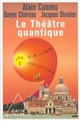 Le 	théâtre quantique : l'horloge des anges ici-bas