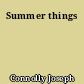 Summer things