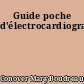 Guide poche d'électrocardiographie