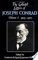 The Collected letters of Joseph Conrad : Volume 3 : 1903-1907
