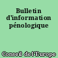 Bulletin d'information pénologique