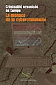 Criminalité organisée en Europe : la menace de la cybercriminalité : rapport de situation 2004