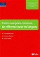 Un cadre européen commun de référence pour les langues : apprendre, enseigner, évaluer : apprentissage des langues et citoyenneté européenne