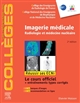 Imagerie médicale : radiologie et médecine nucléaire