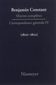 Correspondance générale : IV : 1800-1802