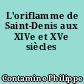 L'oriflamme de Saint-Denis aux XIVe et XVe siècles