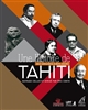 Une histoire de Tahiti : des origines à nos jours