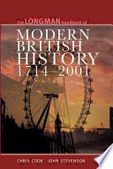 The Longman handbook of modern British history : 1714-2001