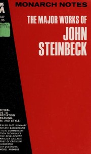The Major works of John Steinbeck..