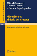 Géométrie et théorie des groupes : les groupes hyperboliques de Gromov