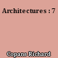 Architectures : 7