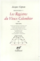 Les registres du Vieux Colombier : 3 : 1919 à 1924