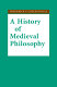 A history of medieval philosophy