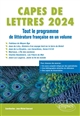 CAPES de Lettres modernes 2024 : tout le programme de littérature française en un volume