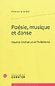 Poésie, musique et danse : Maurice Emmanuel et l'hellénisme