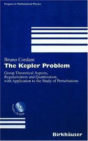 The Kepler problem : group theoretical aspects, regularization and quantization, with application to the study of perturbations