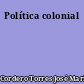 Política colonial