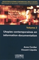 Utopies contemporaines en information-documentation