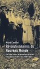 Révolutionnaires du Nouveau monde : une brève histoire du mouvement socialiste francophone aux Etats-Unis, 1885-1922