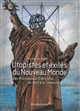 Utopistes et exilés du Nouveau Monde : des Français aux États-Unis, de 1848 à la Commune