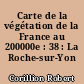 Carte de la végétation de la France au 200000e : 38 : La Roche-sur-Yon