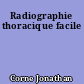 Radiographie thoracique facile