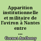 Apparition institutionnelle et militaire de l'aviron à Nantes entre 1883 et 1928