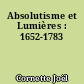 Absolutisme et Lumières : 1652-1783
