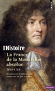 La France de la monarchie absolue : 1610-1715