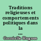 Traditions religieuses et comportements politiques dans la circonscription électorale de Fougères : 1