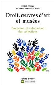 Droit, œuvres d'art et musées : la protection et la valorisation des collections