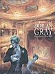 Dorian Gray : d'après Oscar Wilde