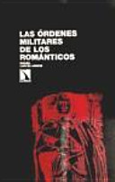Las órdenes militares de los románticos