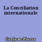 La Conciliation internationale