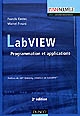 LabVIEW : programmation et applications