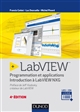 LabVIEW : programmation et applications : introduction à la LabVIEW NXG