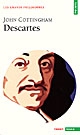 Descartes : la philosophie cartésienne de l'esprit