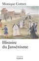 Histoire du jansénisme : XVII
