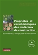 Propriétés et caractéristiques des matériaux de construction : éco-matériaux, énergie grise, bilan carbone