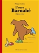 L' Ours Barnabé : Réponse à tout