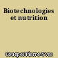 Biotechnologies et nutrition