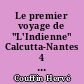 Le premier voyage de "L'Indienne" Calcutta-Nantes 4 juillet 1817-7 septembre 1818