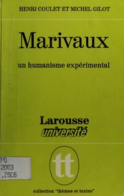 Marivaux : un humanisme expérimental