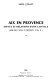 Aix-en-Provence : espace et relations d'une capitale : milieu XIVe s.-milieu XVe s. : 01