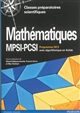 Mathématiques MPSI-PCSI : cours complet avec tests et exercices corrigés : algorithmique en Scilab : programme 2013