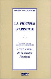 La physique d'Aristote : l'avènement de la science physique