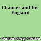 Chaucer and his England